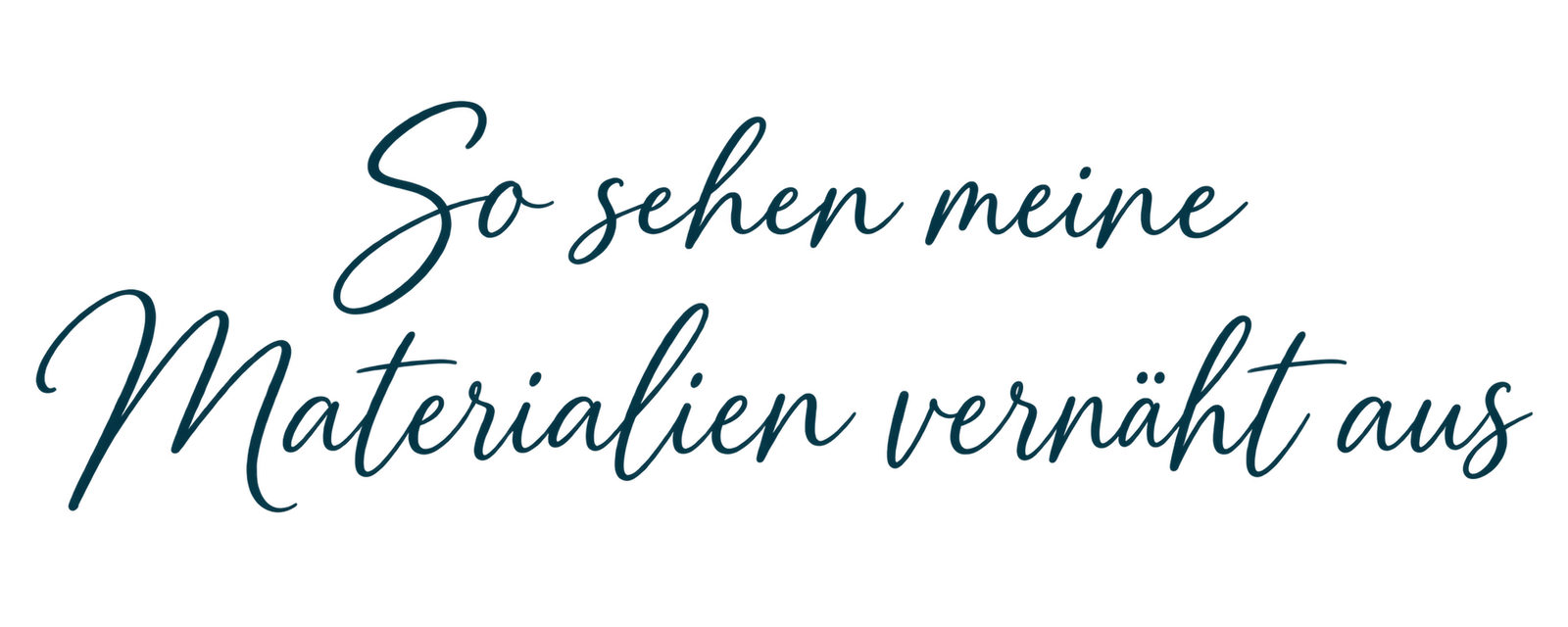 So sehen meine Materialien vernäht aus