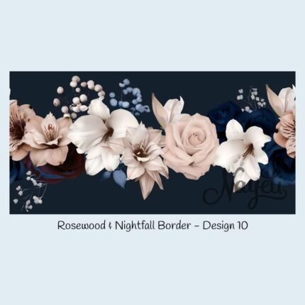 Rosewood & Nightfall Border