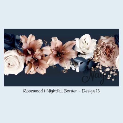 Rosewood & Nightfall Border