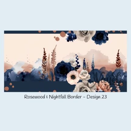 Rosewood & Nightfall Border