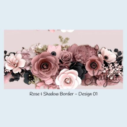 Rose & Shadow Border